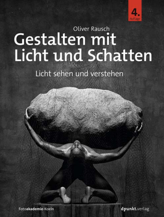 Buchrezession „Gestalten mit Licht und Schatten“ von Oliver Rausch